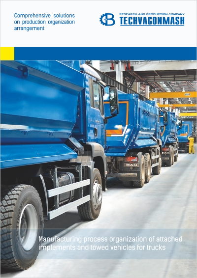 Equipment for manufacturing of attached implements and towed vehicles for trucks